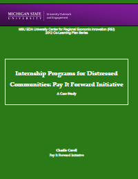 Report for 2012: Internship Programs for Distressed Communities: Pay It Forward Initiative 