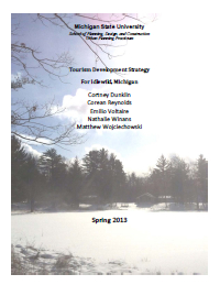 Report for 2013: Tourism Development Strategy for Idlewild, Michigan 
