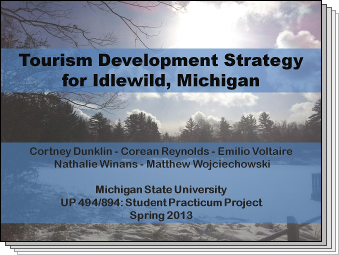 Slides from Tourism Development Strategy for Idlewild, Michigan